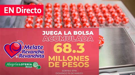 Resultados Sorteo Melate 3719 con Revancha Revanchita de。